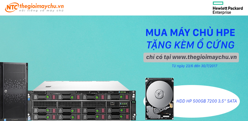 NHẬN NGAY 2 X HDD 500GB SATA HP KHI MUA MÁY CHỦ HPE TỪ NGÀY 23/6 ĐẾN 30/7/2017